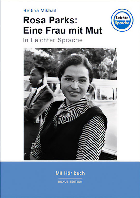 Rosa Parks: Eine Frau mit Mut