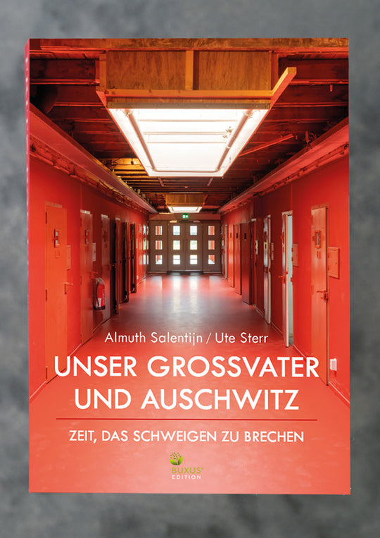 Unser Grossvater und Auschwitz